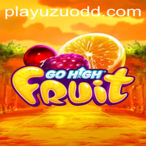 GoHighFruit: A Fresh Pick for Gamers and the Rise of Playuzu